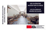 Die schönsten Museen der Schweiz – Geschenkset