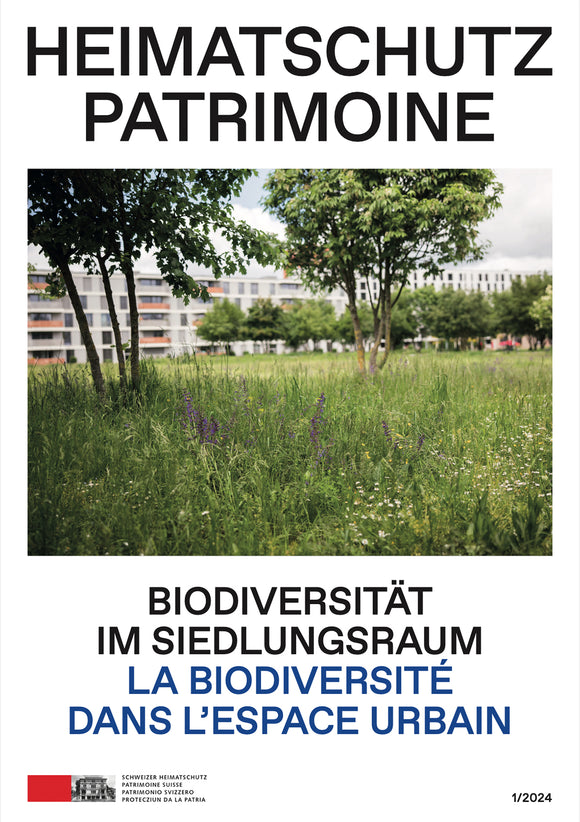 Zeitschrift Heimatschutz/ Patrimoine, 1/2024