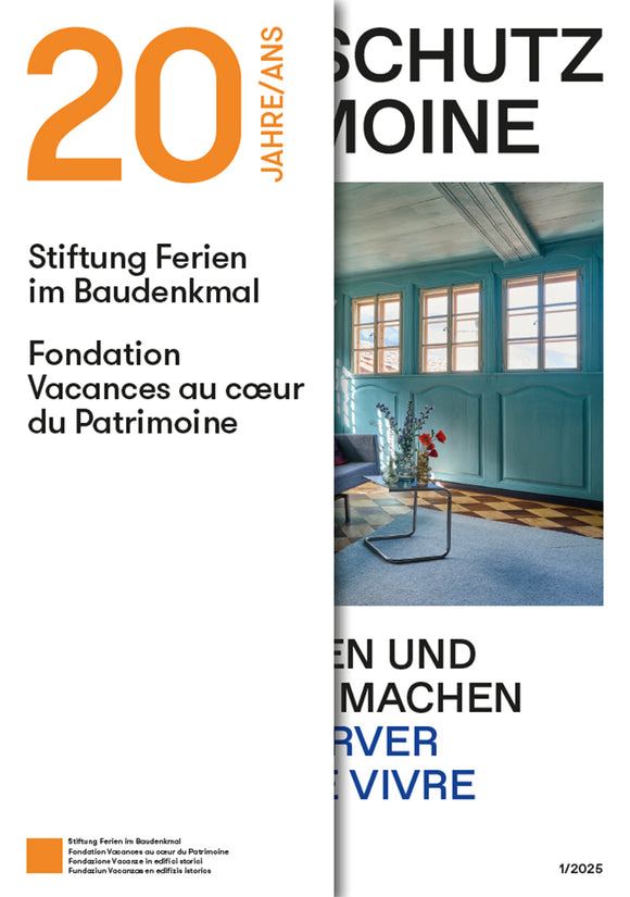 Zeitschrift Heimatschutz/ Patrimoine, 1/2025