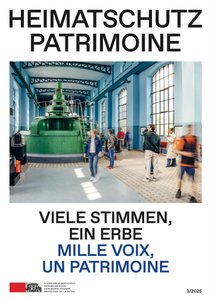 Zeitschrift Heimatschutz/ Patrimoine, 3/2025