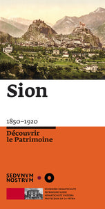 Sion: 1850-1920