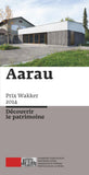 Aarau: Wakkerpreis 2014