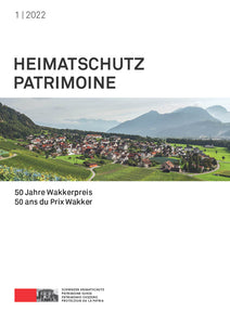 Zeitschrift Heimatschutz/ Patrimoine, 1/2022