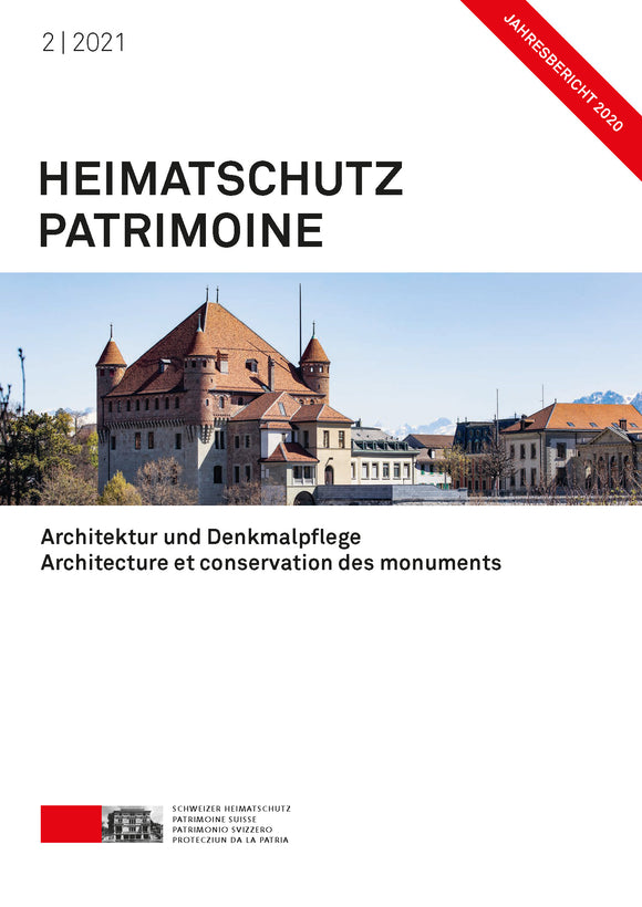 Zeitschrift Heimatschutz/ Patrimoine, 2/2021