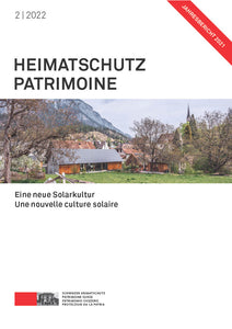 Zeitschrift Heimatschutz/ Patrimoine, 2/2022
